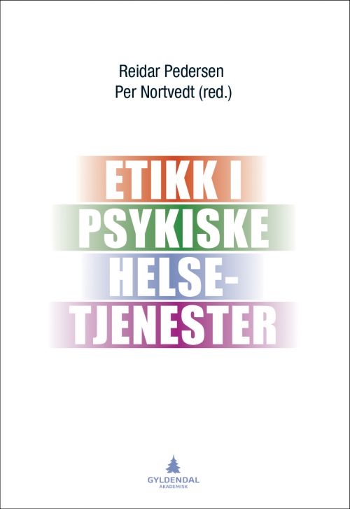 Etikk i psykiske helsetjenester