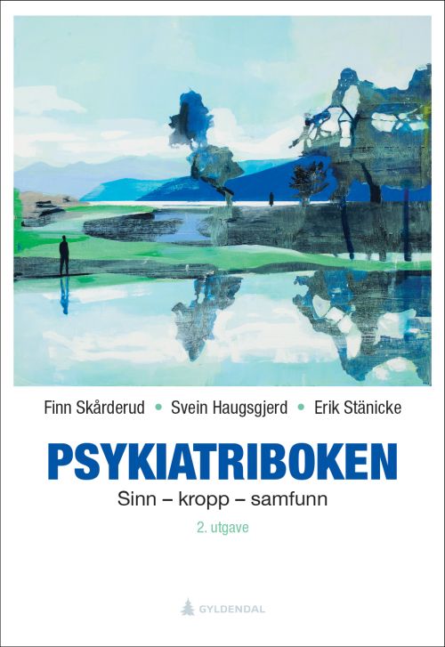 Psykiatriboken : sinn - kropp - samfunn  (2. utg.)