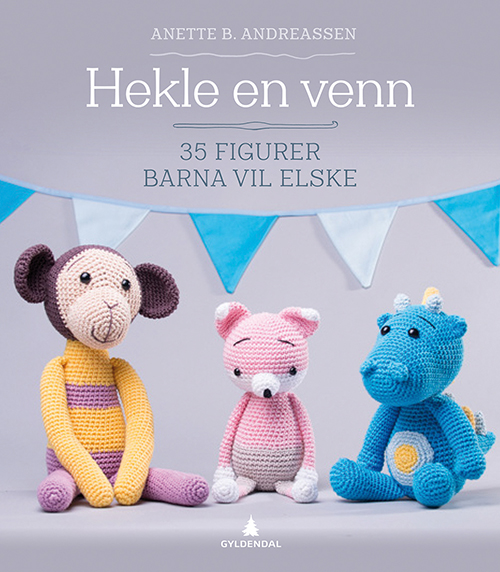 Hekle en venn : 35 figurer barna vi elske