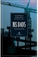 NS 8405 : med kommentarer  (4.utg.)