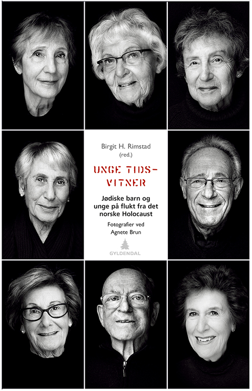 Unge tidsvitner : jødiske barn og unge på flukt fra det norske Holocaust