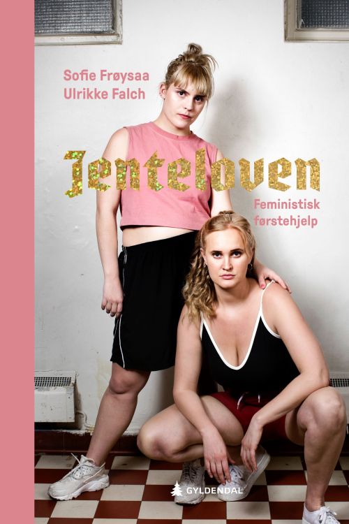 Jenteloven : feministisk førstehjelp
