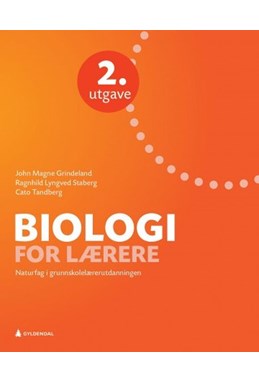 Biologi for lærere : naturfag i grunnskolelærerutdanninga  (2. utg.)