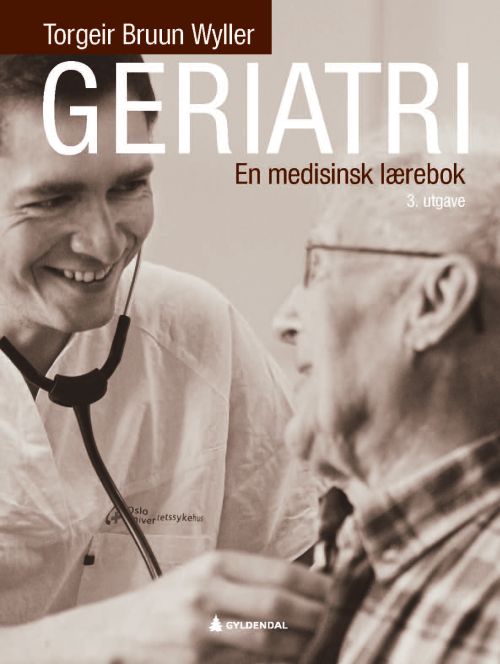 Geriatri : en medisinsk lærebok  (3. utg.)