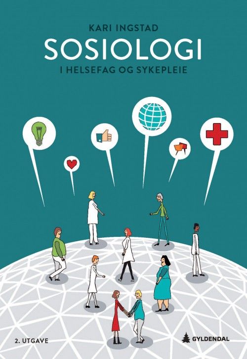 Sosiologi i helsefag og sykepleie  (2. utg.)