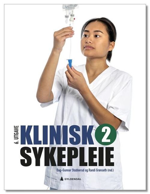 Klinisk sykepleie. Bd.2  (6. utg.)