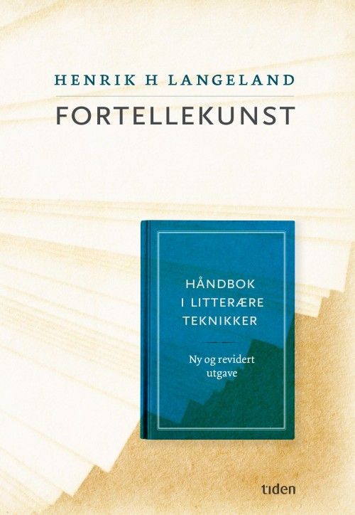Fortellekunst : håndbok i litterære teknikker  (2.utg.)