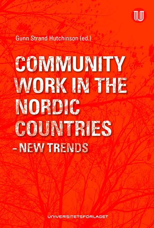 Community work in the Nordic countries : new trends