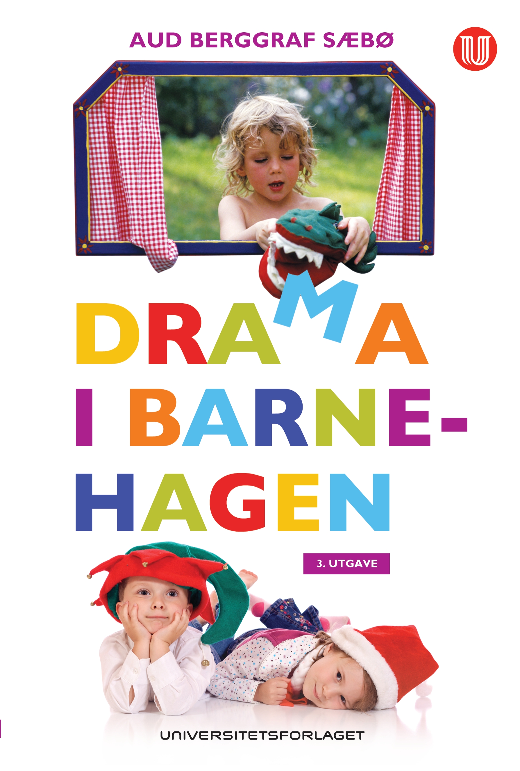 Drama i barnehagen  (3.utg.)