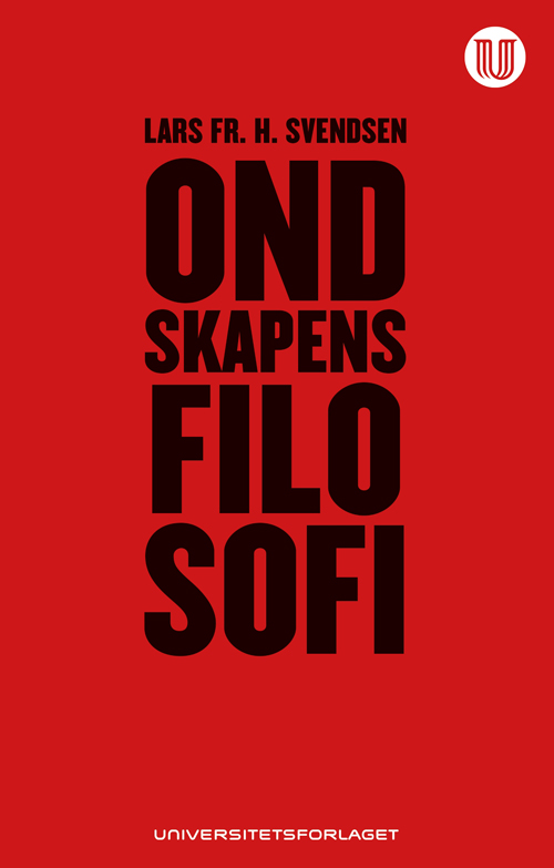 Ondskapens filosofi  (2.utg.)