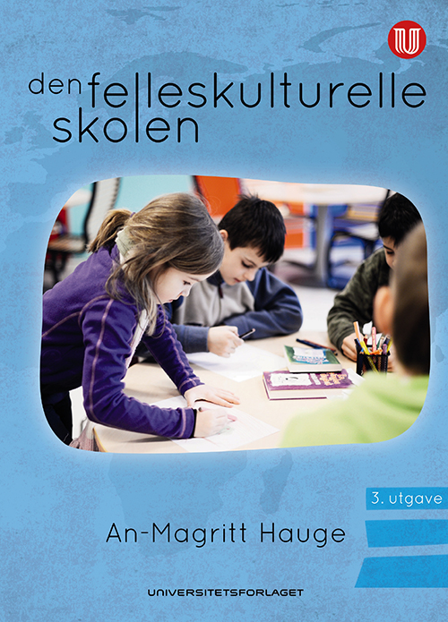 Den felleskulturelle skolen  (3. utg.)