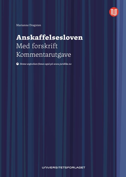 Anskaffelsesloven : med forskrift : kommentarutgave