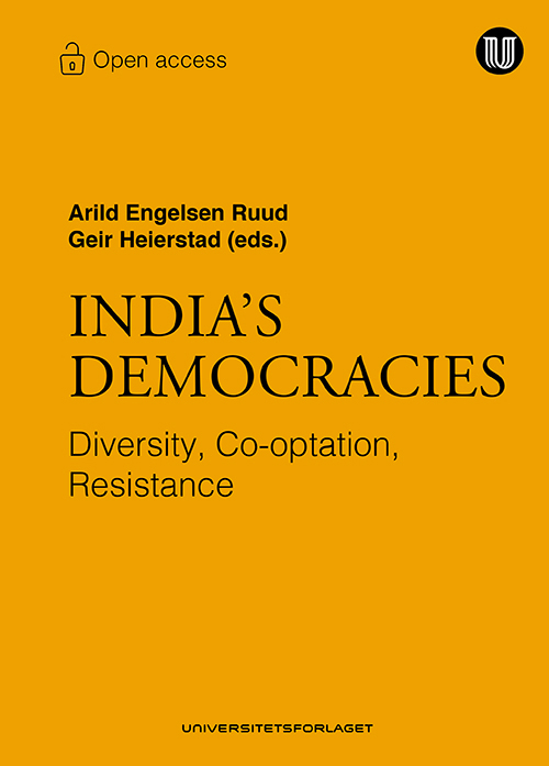 India's democracies : diversity, co-optation, resistance  *POD*