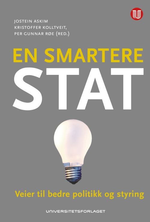 En smartere stat : veier til bedre politikk og styring