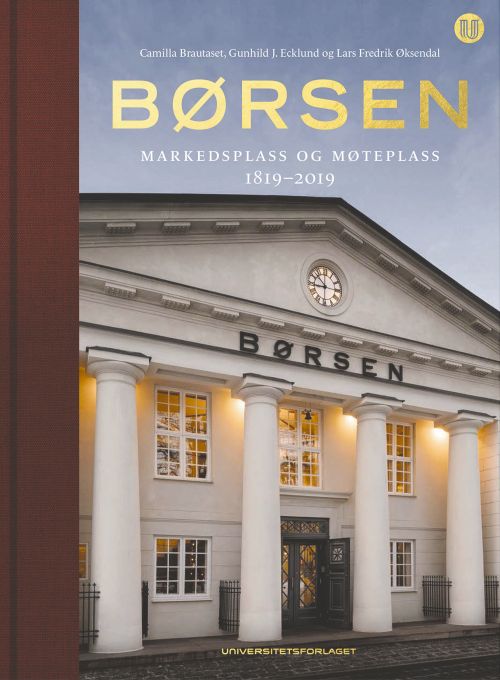 Børsen : markedsplass og møteplass 1819-2019
