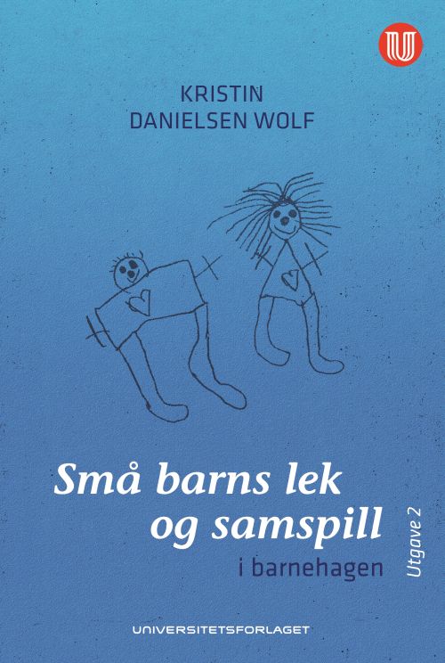 Små barns lek og samspill : i barnehagen  (2. utg.)
