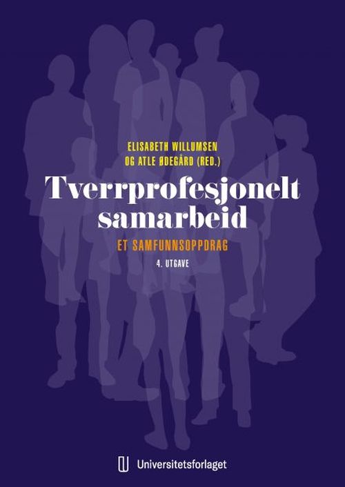Tverrprofesjonelt samarbeid : et samfunnsoppdrag  (3. utg.)