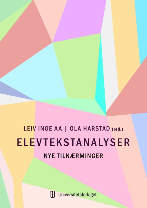 Elevtekstanalyser : nye tilnærminger