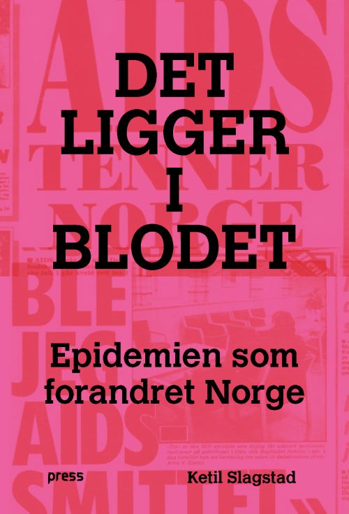 Det ligger i blodet : epidemien som forandret Norge