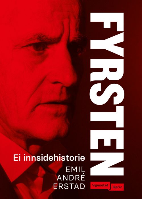 Fyrsten : ei innsidehistorie