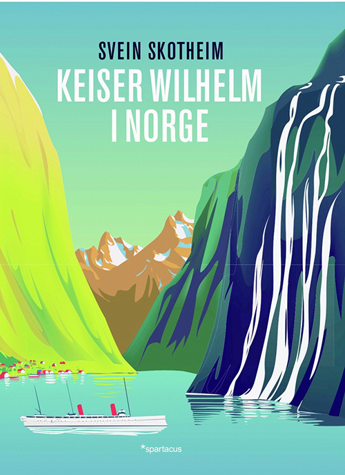 Keiser Wilhelm i Norge