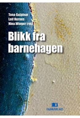 Blikk fra barnehagen