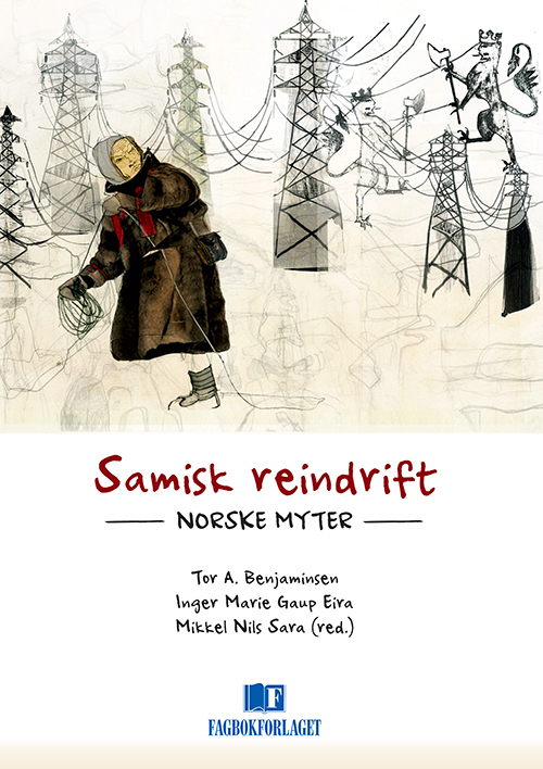 Samisk reindrift : norske myter