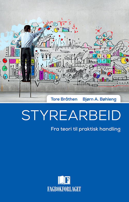 Styrearbeid : fra teori til praktisk handling
