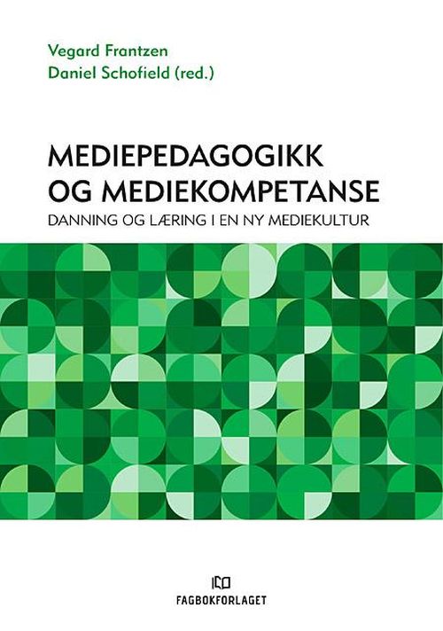 Mediepedagogikk og mediekompetanse : danning og læring i en ny mediekultur