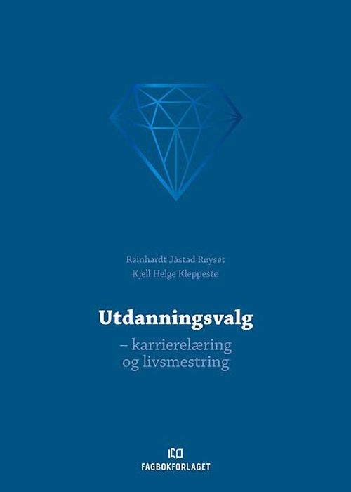 Utdanningsvalg : karrierelæring og livsmestring