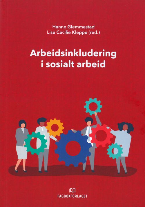 Arbeidsinkludering i sosialt arbeid