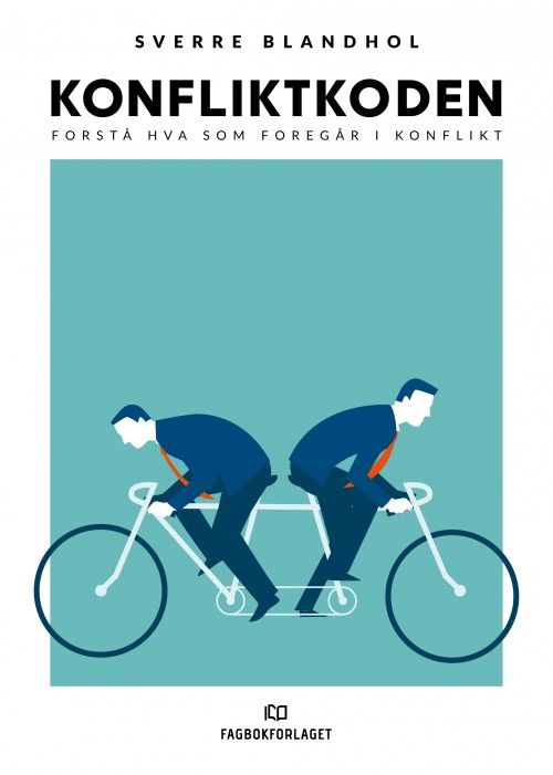 Konfliktkoden : forstå hva som foregår i konflikt  (2. utg.)