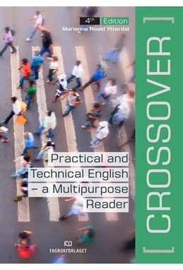 Crossover : practical and technical English : a multipurpose reader  (4th ed.)