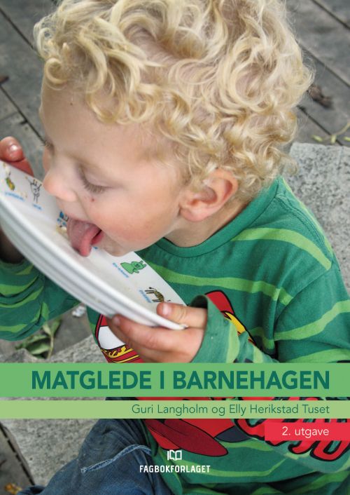 Matglede i barnehagen  (2. utg.)