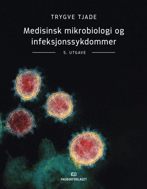 Medisinsk mikrobiologi og infeksjonssykdommer  (5. utg.)