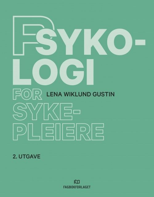 Psykologi for sykepleiere  (2. utg.)