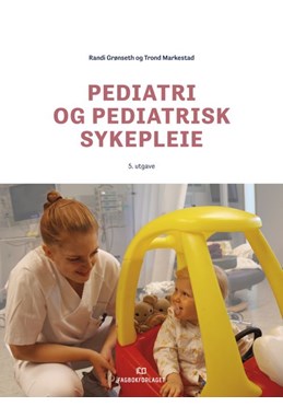 Pediatri og pediatrisk sykepleie  (5. utg.)