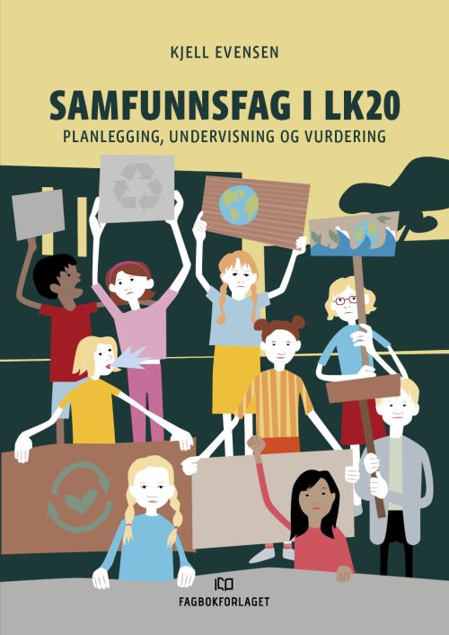 Samfunnsfag i LK20 : planlegging, undervisning og vurdering
