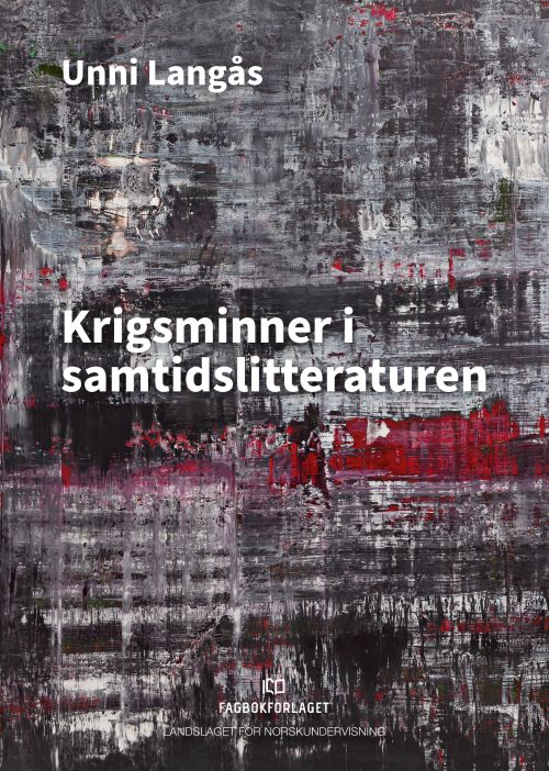 Krigsminner i samtidslittteraturen