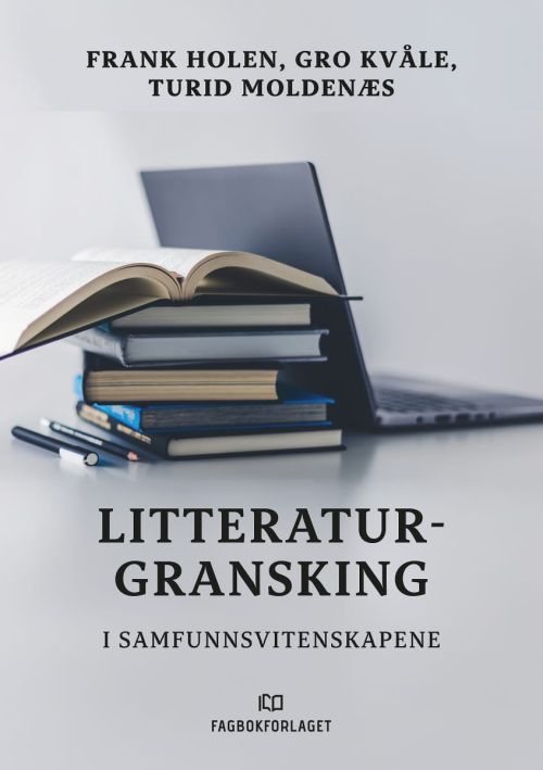 Litteraturgransking : i samfunnsvitenskapene