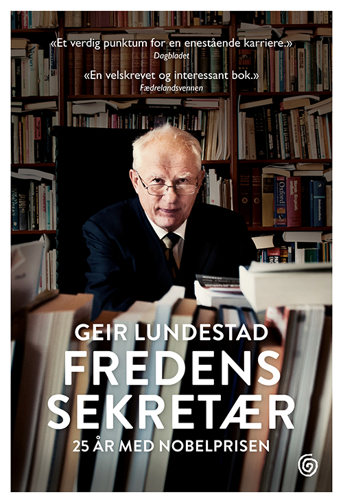 Fredens sekretær : 25 år med nobelprisen