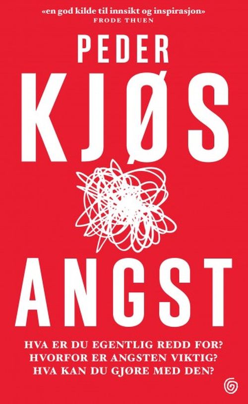 Angst : hva er du redd for? Hvorfor er angsten viktig? Hva kan du gjøre med den?