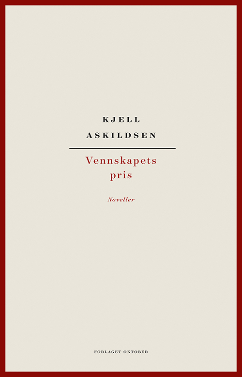 Vennskapets pris : noveller