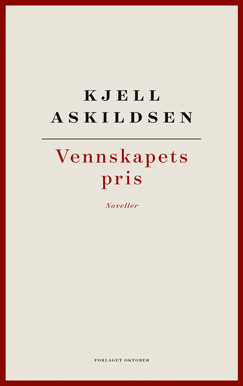 Vennskapets pris : noveller