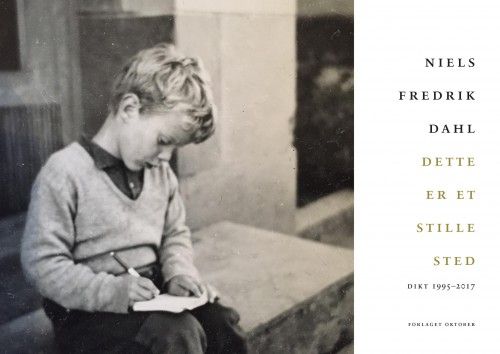 Dette er et stille sted : dikt 1995-2017