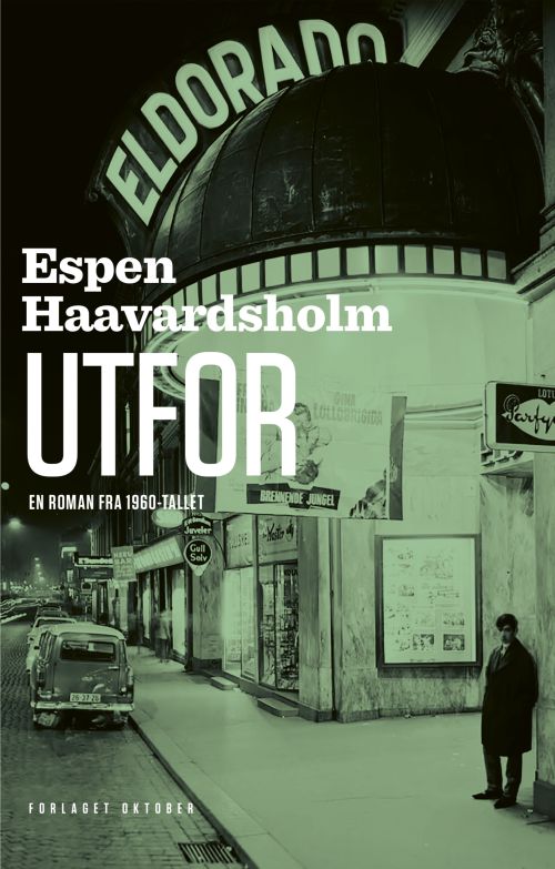 Utfor : en roman fra 1960-tallet