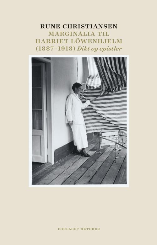 Marginalia til Harriet Löwenhjelm (1887-1918) : dikt og epistler
