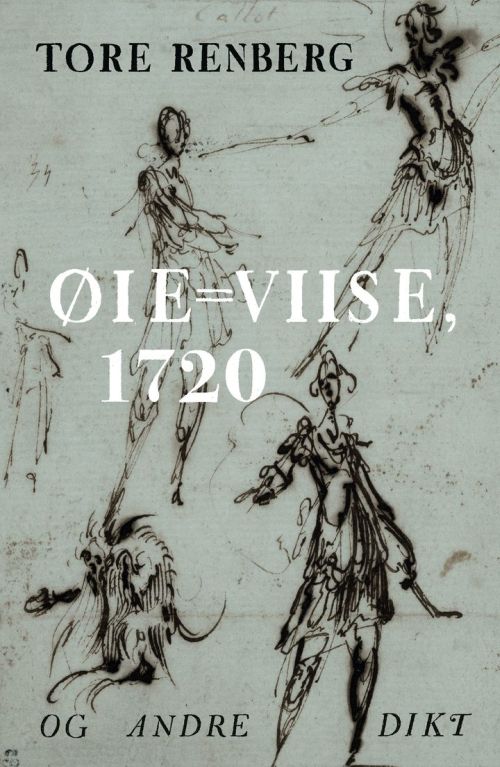 Øie=Viise, 1720 : og andre dikt
