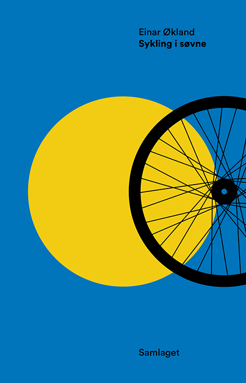 Sykling i søvne eller Dårens trompet : dikt