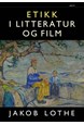 Etikk i litteratur og film